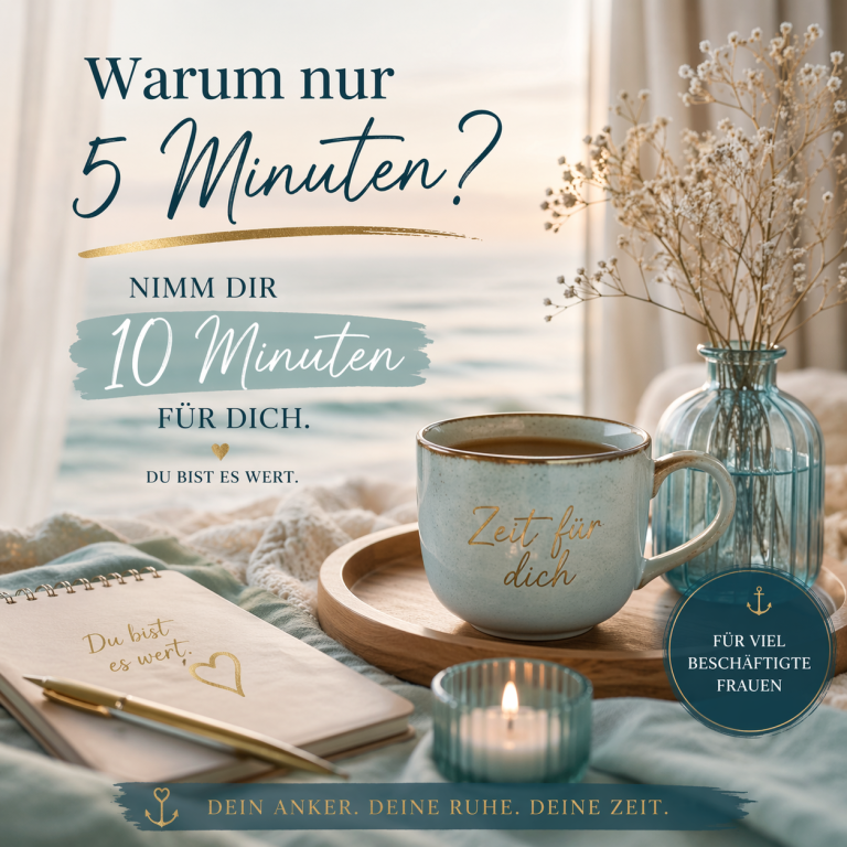 Nimm dir Zeit für dich – kleine Impulse für mehr Selbstfürsorge Selbstfürsorge im Alltag – kleine Auszeit mit Kaffee und Impulsen für mehr Achtsamkeit